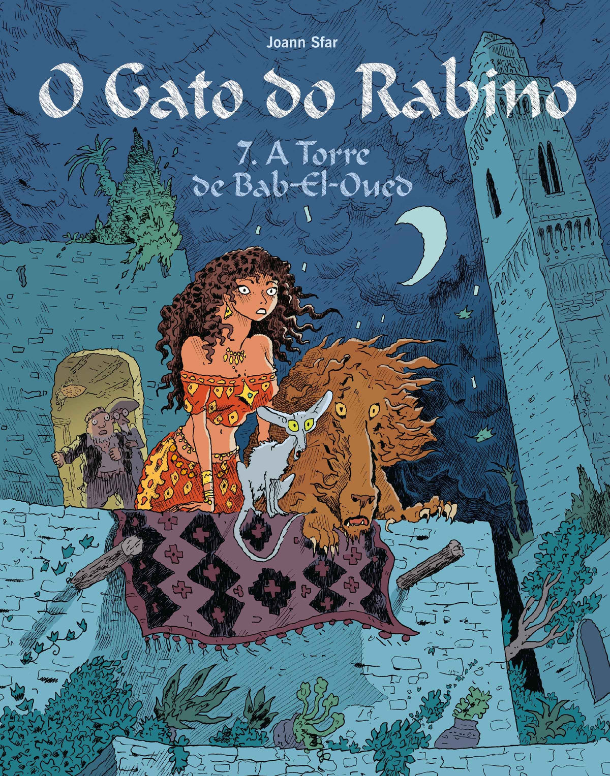O Gato do Rabino 7 - A Torre de Bab-el-Oued - Joann Sfar