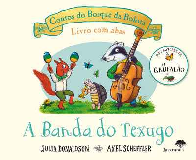 A Banda Do Texugo - Contos Do Bosque Da Bolota