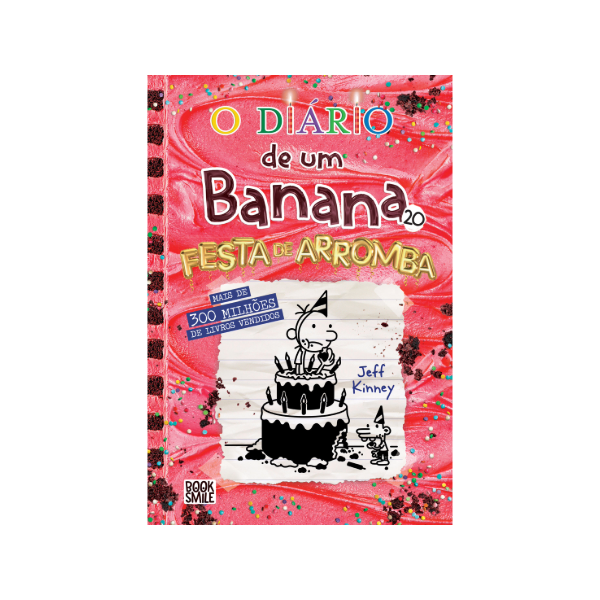 O Diário de um Banana 20: Festa de Arromba - Jeff Kinney