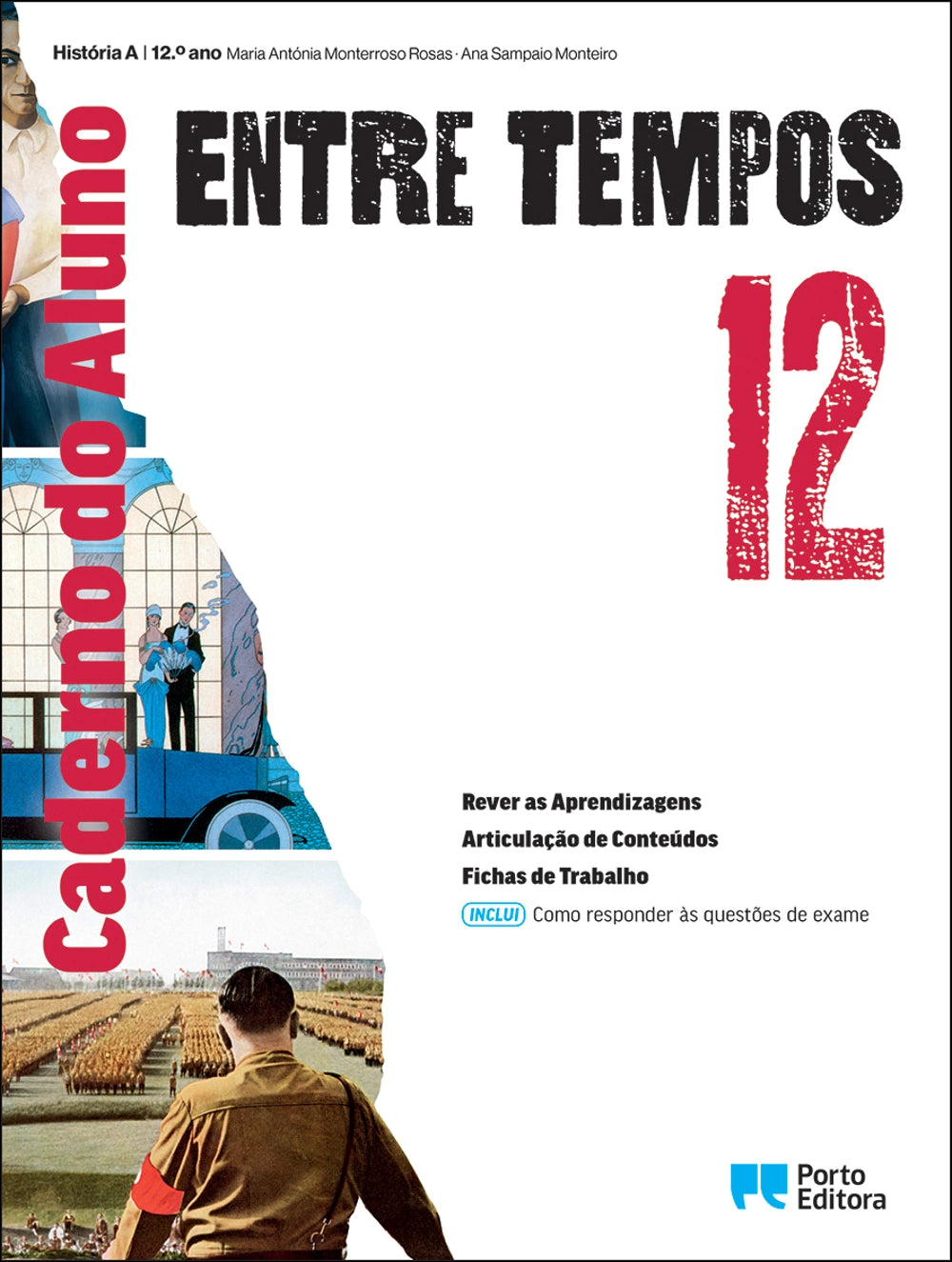 Caderno de Atividades Entre Tempos História A 12.º ano, capa branca com título e número 12.