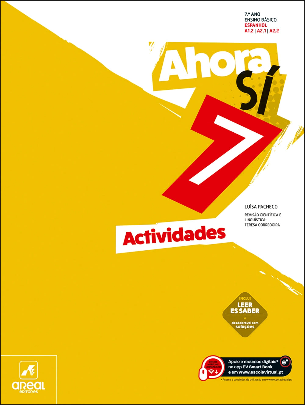 Livro de Espanhol 7.º ano Ahora Sí 7 Actividades, capa amarela e branca