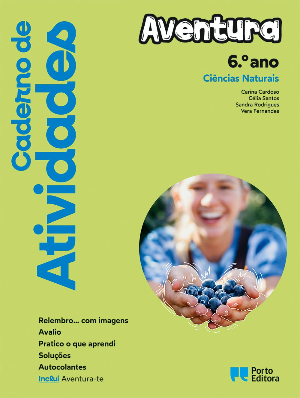 Caderno de atividades Aventura Ciências Naturais 6.º ano, capa verde com mãos com mirtilos.