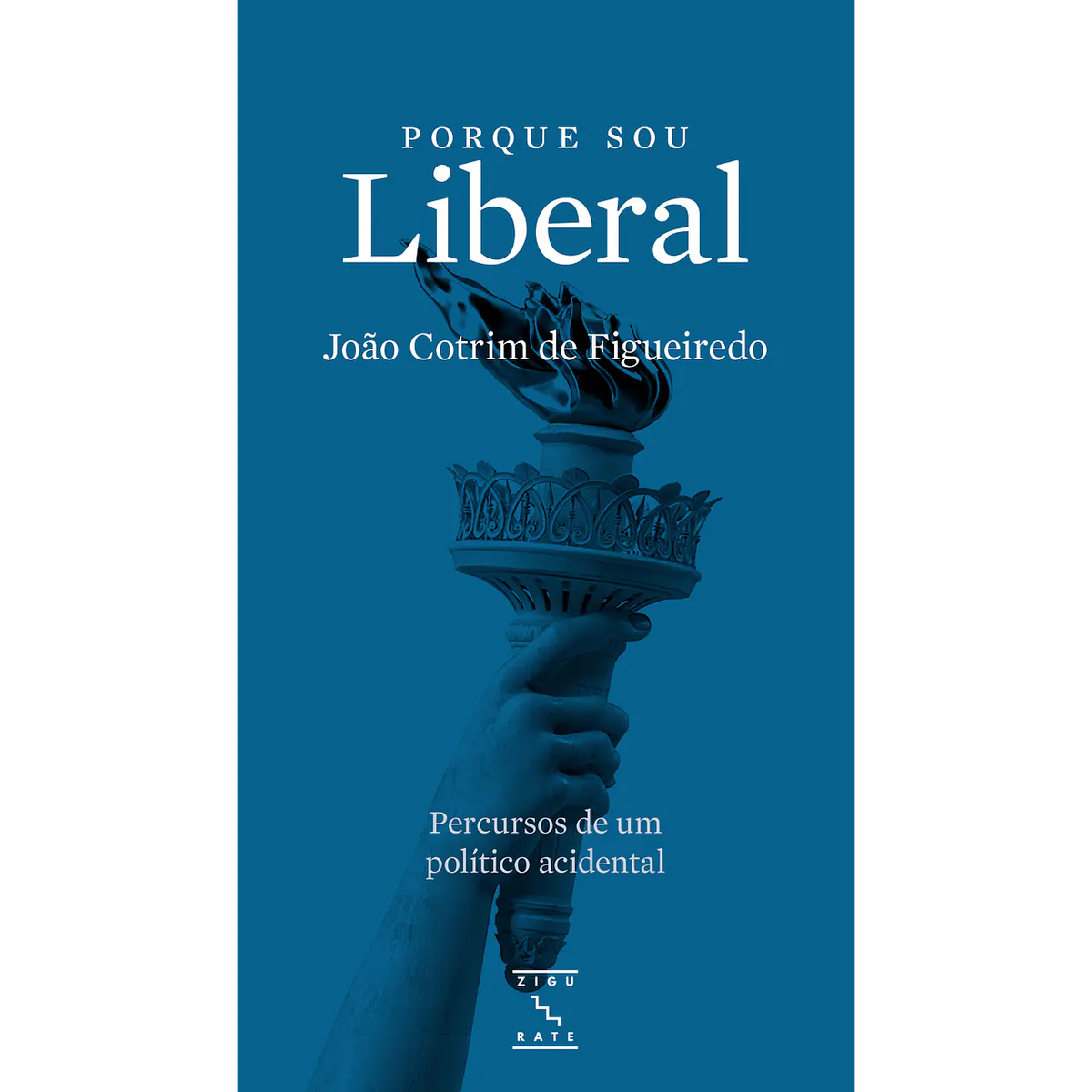 Livro capa azul Porque sou Liberal com nome do autor João Cotrim de Figueiredo