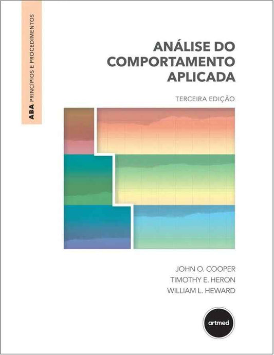 Análise do Comportamento Aplicada ( 3ª Edição)