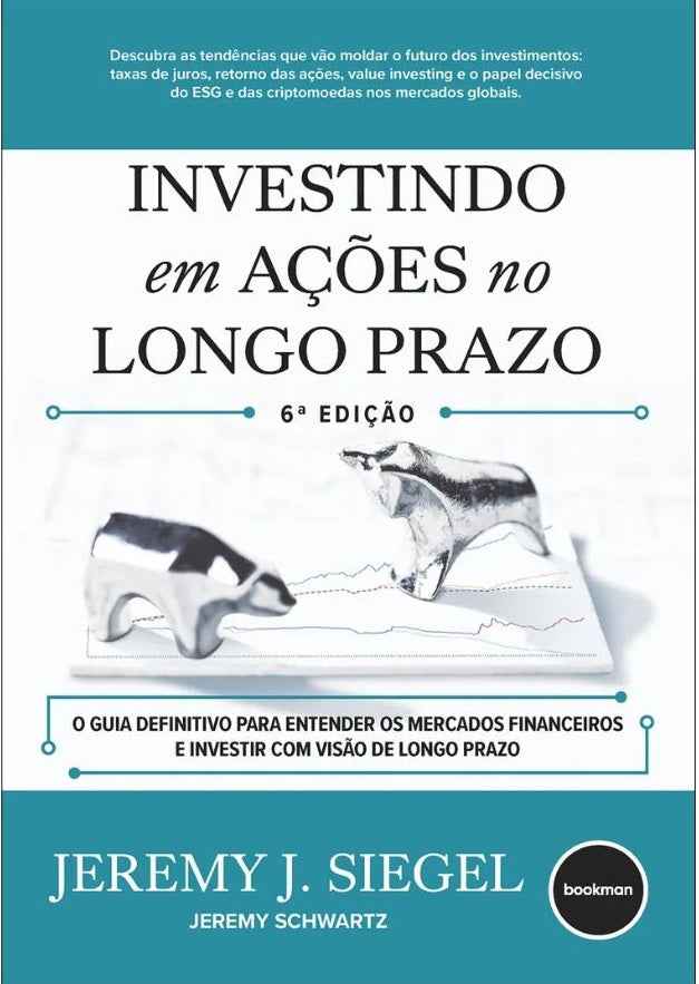 Investindo em Ações no Longo Prazo (6ª Edição)