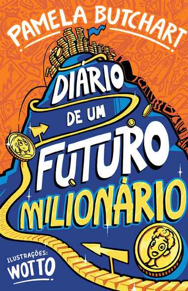 Diário de um futuro milionário - Pamela Butchart