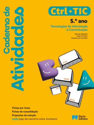 Ctrl + TIC - Tecnologias de Informação e Comunicação - 5.º ano Caderno de atividades 2026