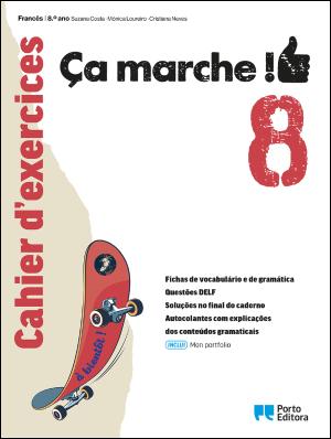 Ça marche ! - Francês - 8.º Ano Cahier d'exercices 2026