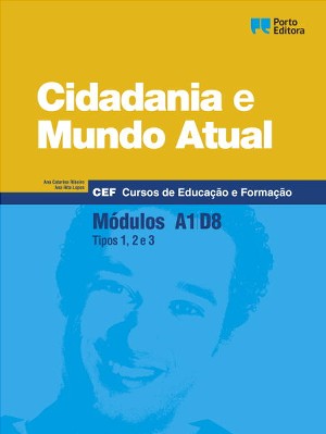 Cidadania e Mundo Atual - Módulos A1 / D8 - Cursos de Educação e Formação 2026