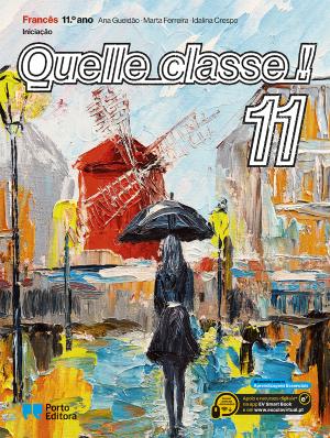 Quelle classe ! - Francês Iniciação - 11.º ano Manual 2026