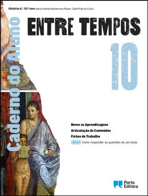 Entre Tempos - História A - 10.º Ano Caderno do Aluno 2026