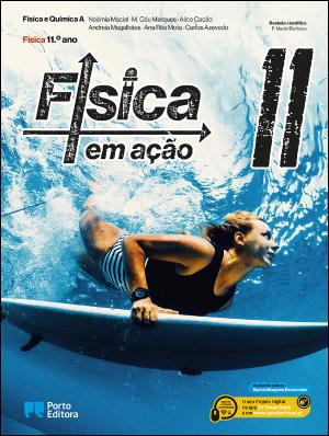 Física em ação - Física e Química A - 11.º ano Manual 2026