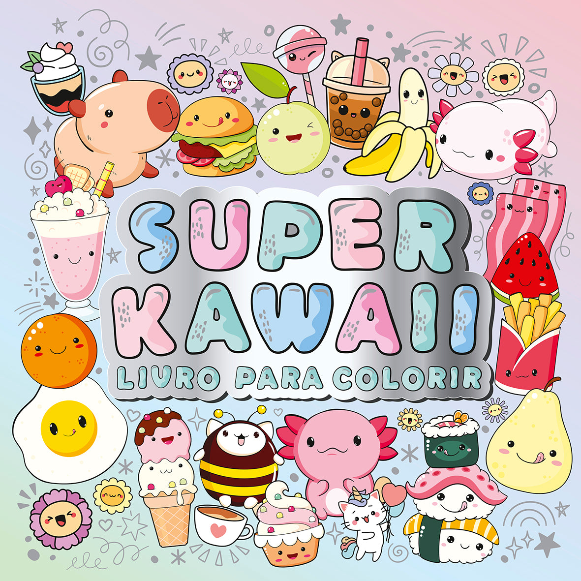 Super Kawaii - Livro para Colorir  