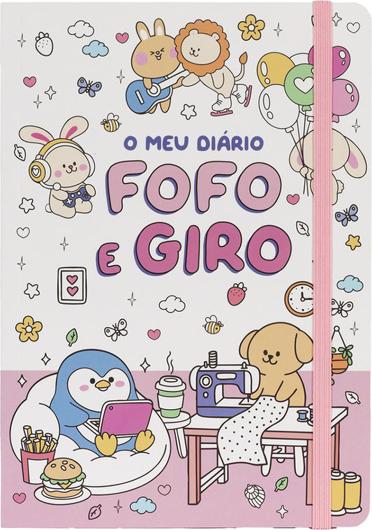 O meu diário fofo e giro  
