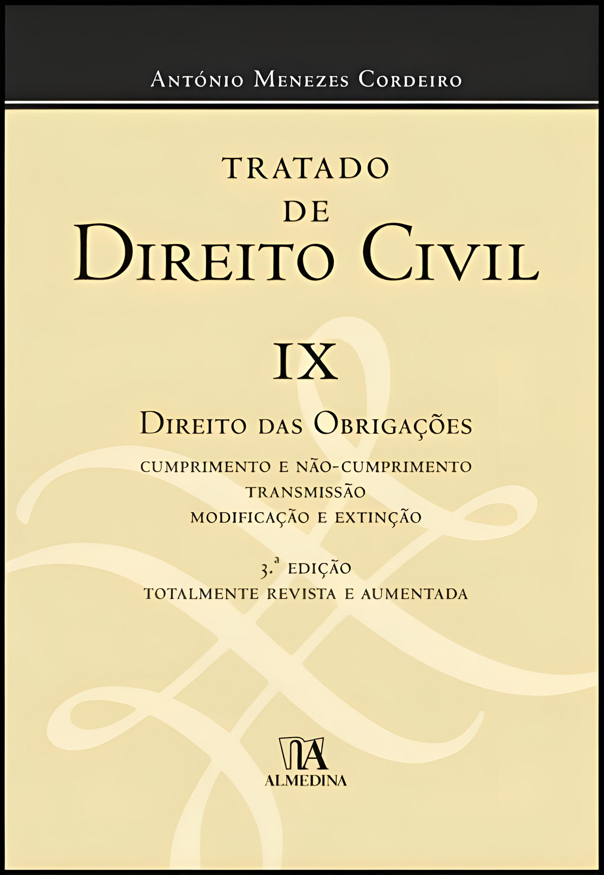 Livro Tratado de Direito Civil IX - Direito das Obrigações, capa amarela