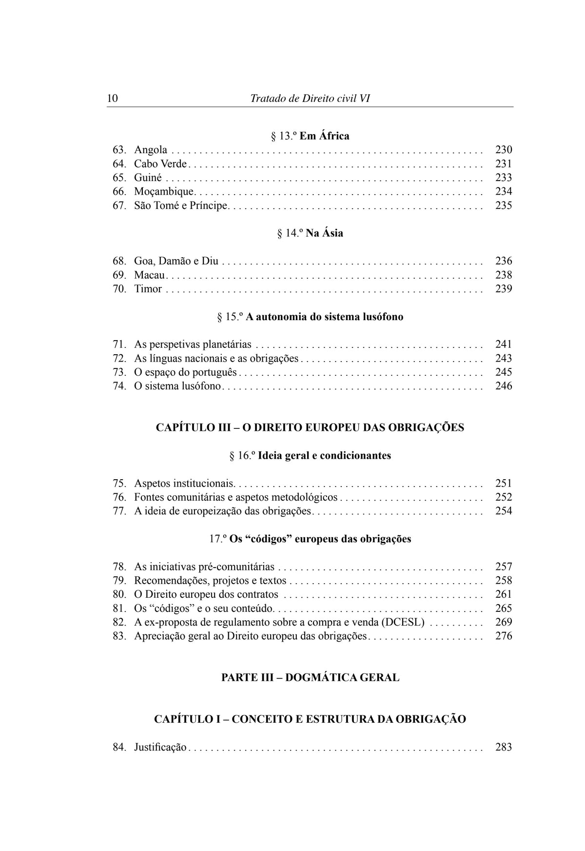 Tratado de Direito Civil VI - Direito das Obrigações