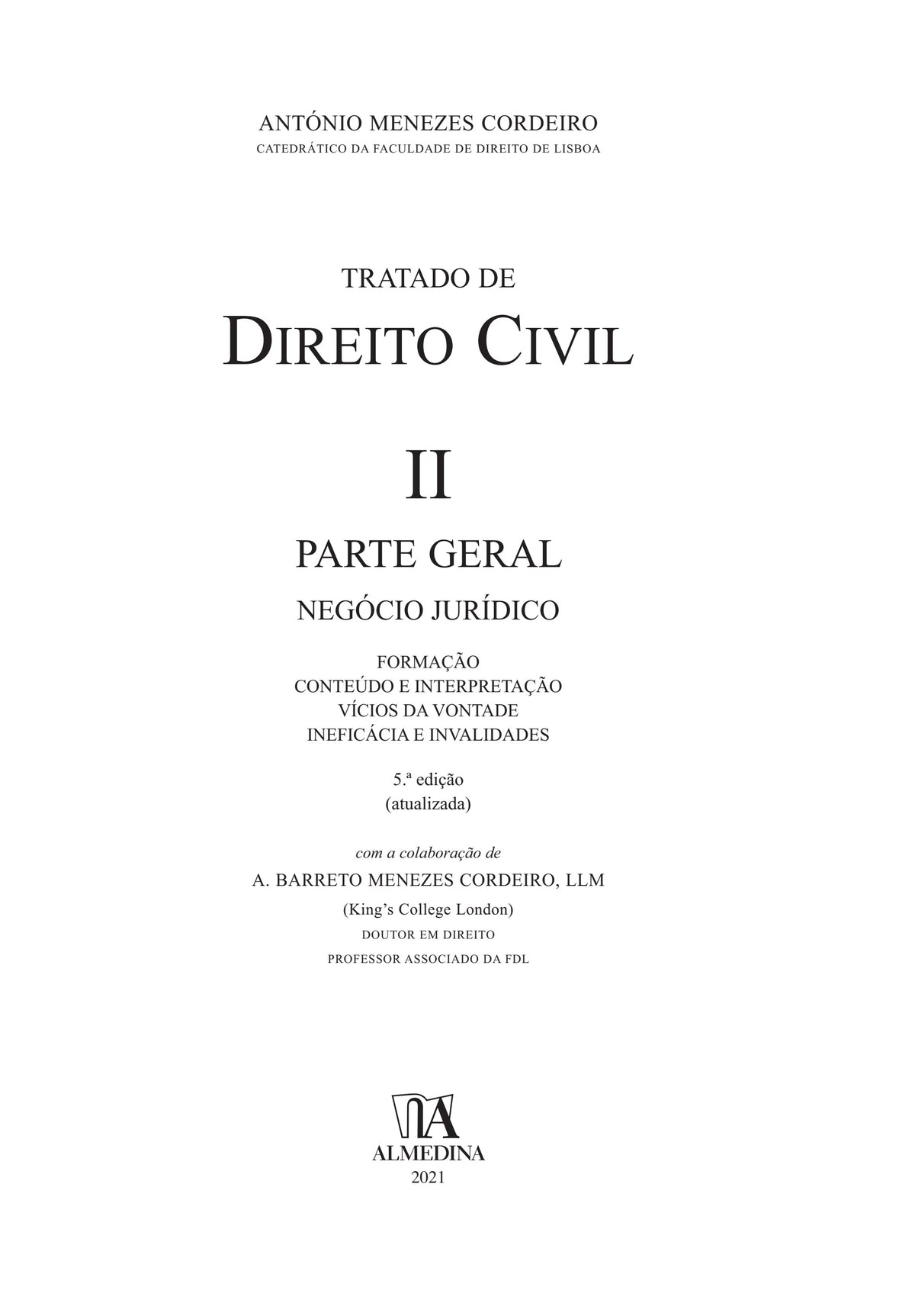 Contracapa do livro 'Tratado de Direito Civil II', Parte Geral, Almedina, 2021