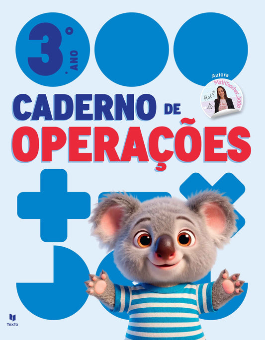Cadernos de Operações 3 - Matemática 3º ano - Leila Margarida Pires Mota Gonçalves