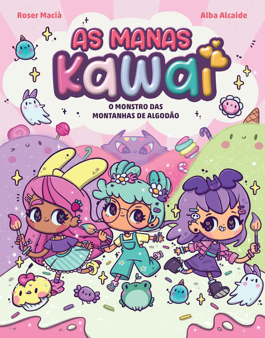 As Manas Kawai 2 - O Monstro das Montanhas de Algodão - Roser Macià e Alba Alcaide