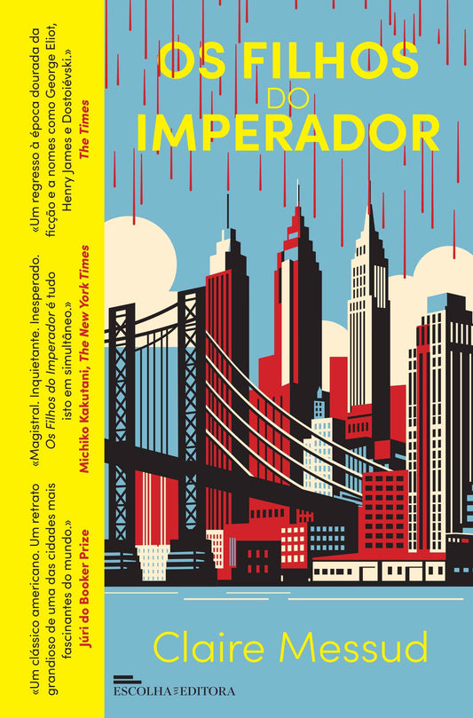 Os Filhos do Imperador - Claire Messud