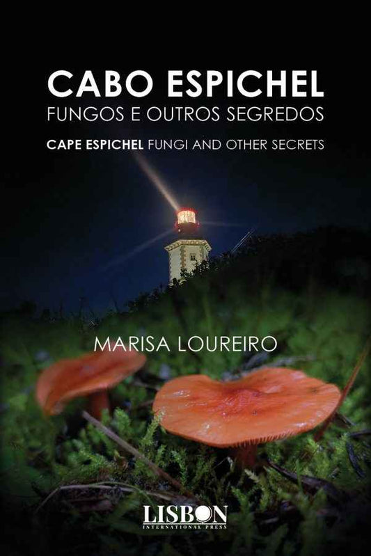 CABO ESPICHEL -  FUNGOS E OUTROS SEGREDOS