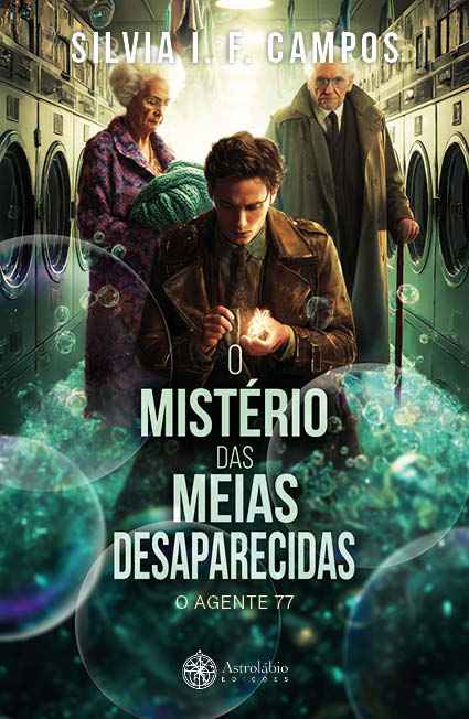 O Mistérios Das Meias Desaparecidas - O Agente 77