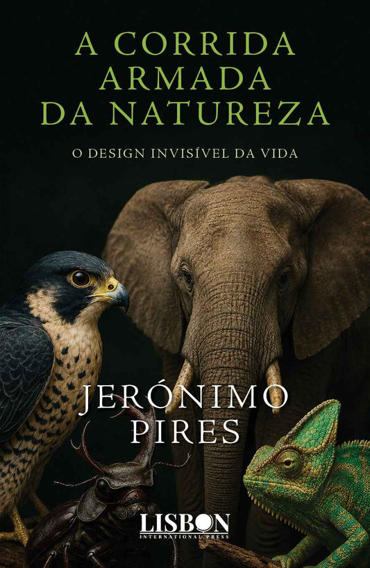 A Corrida Armada Da Natureza - O Design Invisível Da Vida