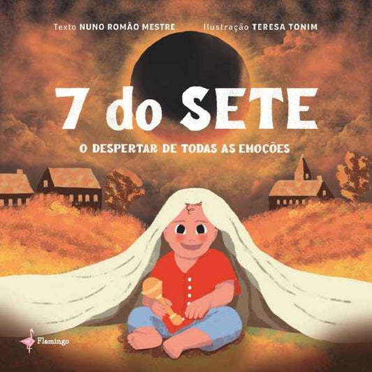 7 Do Sete - O Despertar De Todas As Emoções
