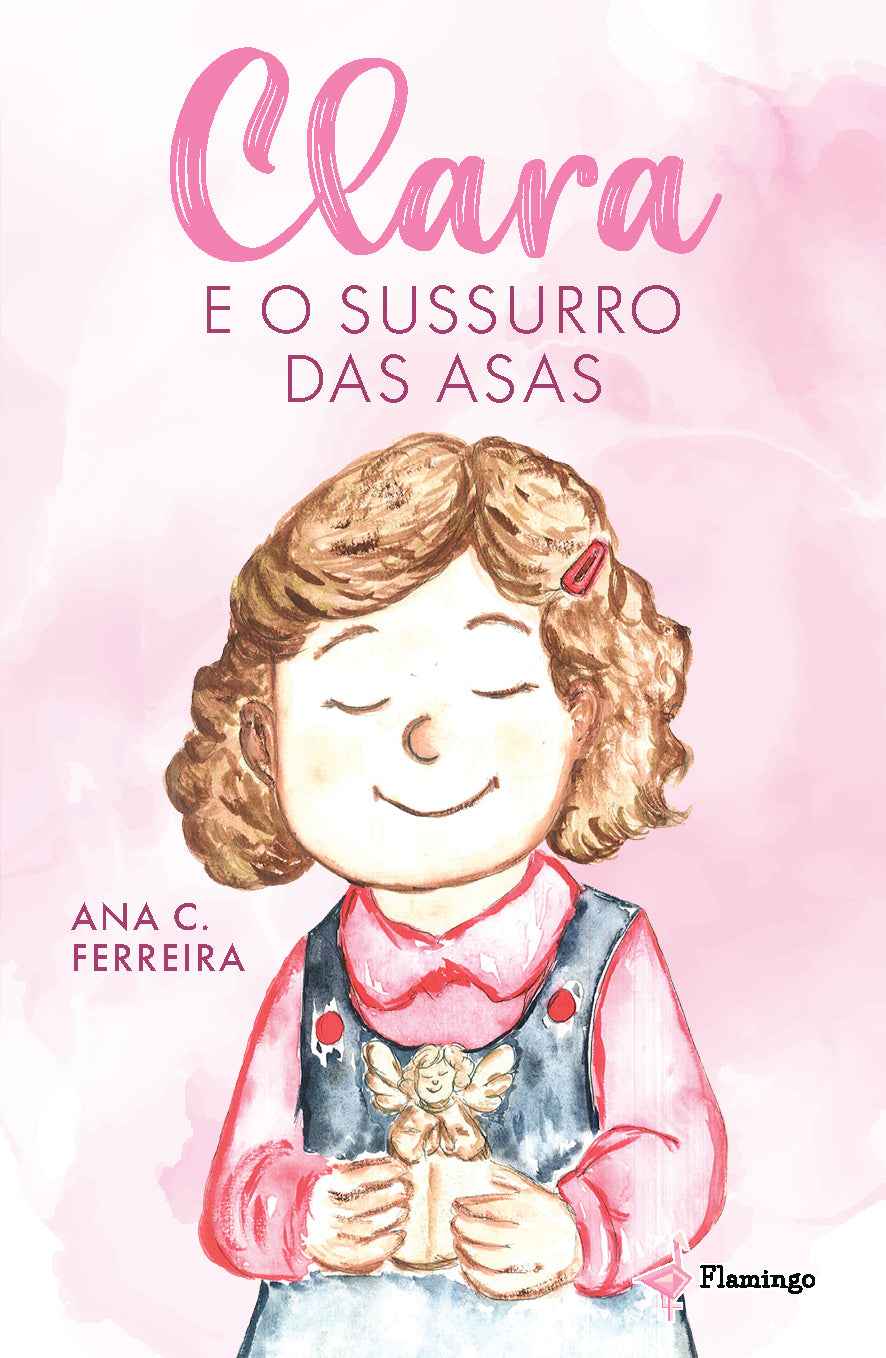 Clara E O Sussurro Das Asas