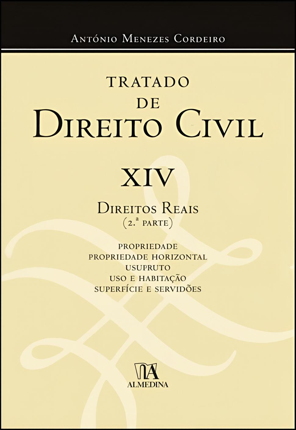 Livro Tratado de Direito Civil XIV, Direitos Reais, 2.ª parte, capa bege
