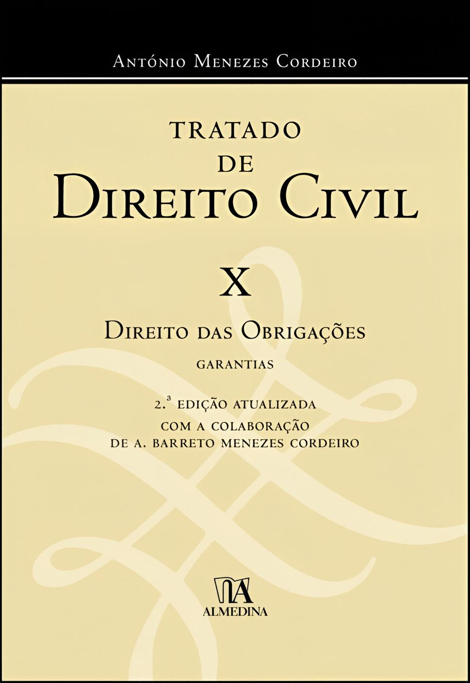 Capa de livro “Tratado de Direito Civil X”, Direito das Obrigações e Garantias.