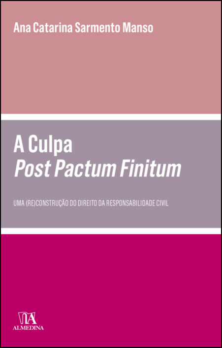 A Culpa Post Pactum Finitum 