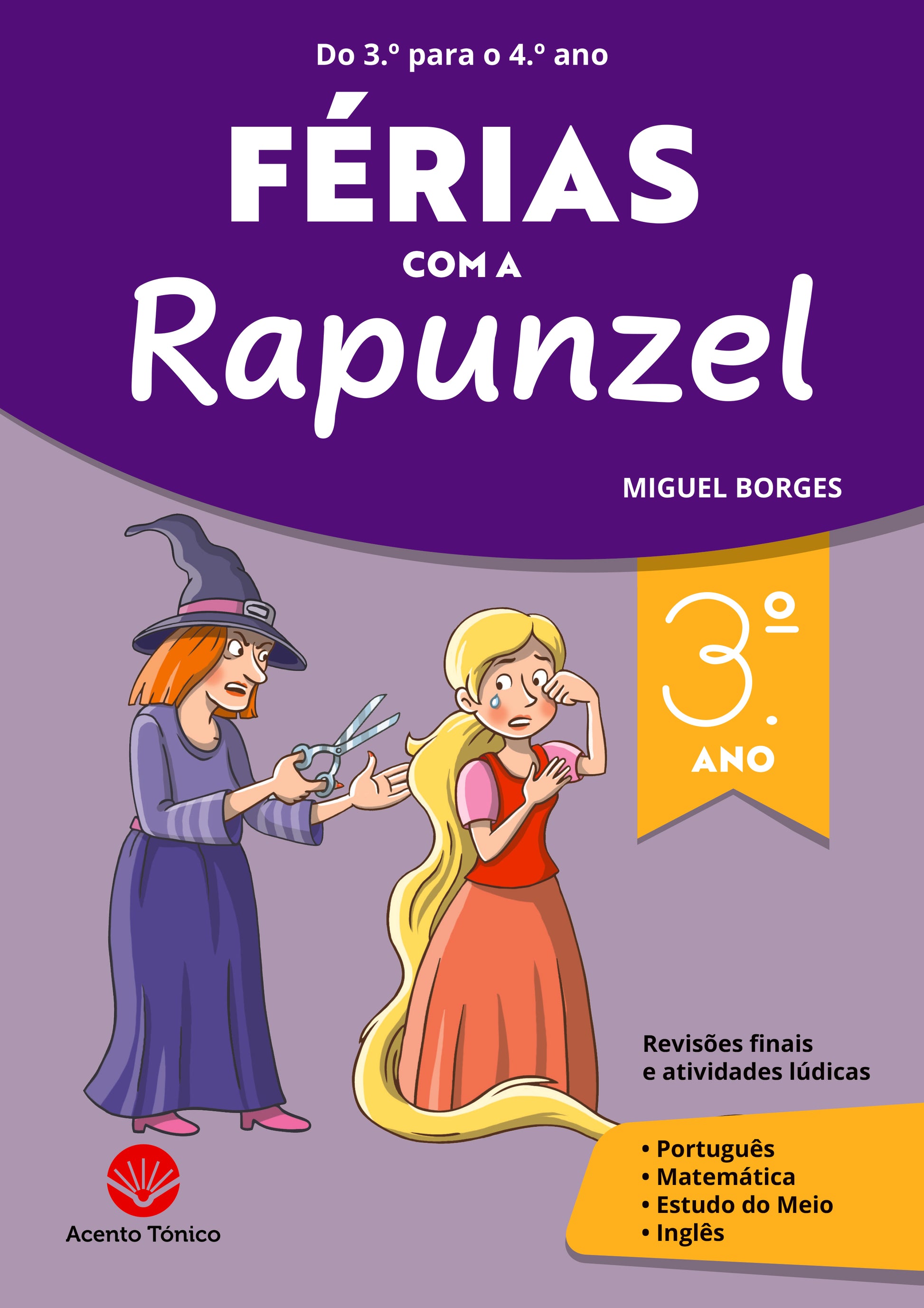 Férias Com A Rapunzel