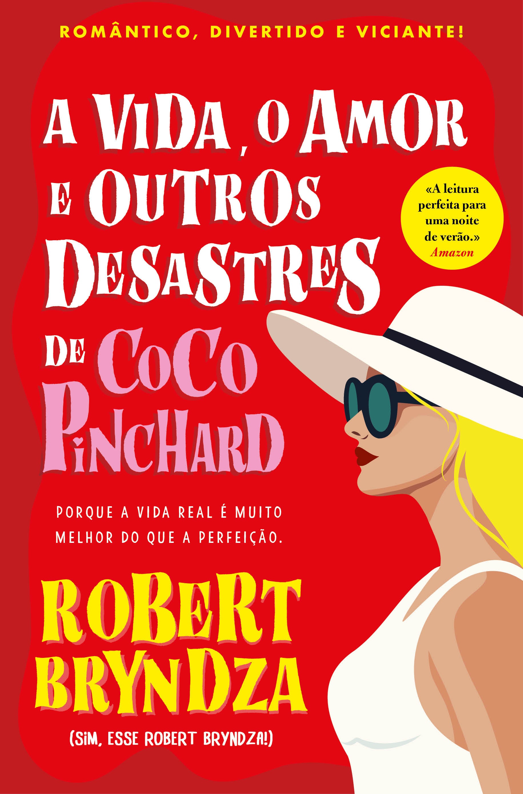 A Vida, O Amor E Outros Desastres De Coco Pinchard