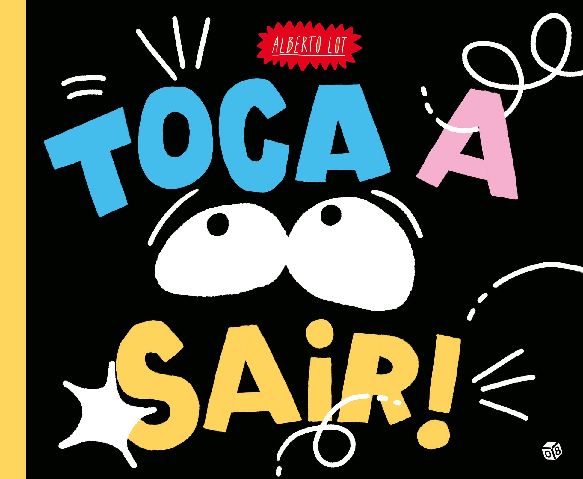 Toca A Sair: Livro De Histórias 