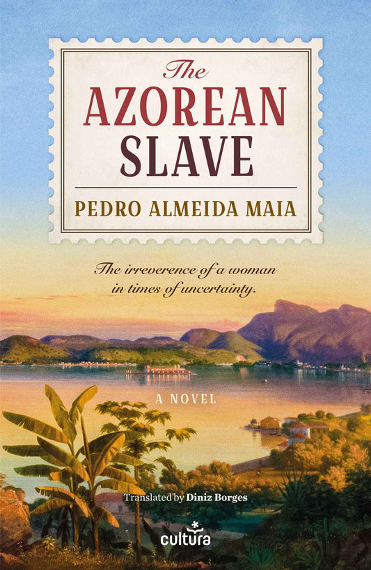 The Azorean Slave - Pedro Almeida Maia