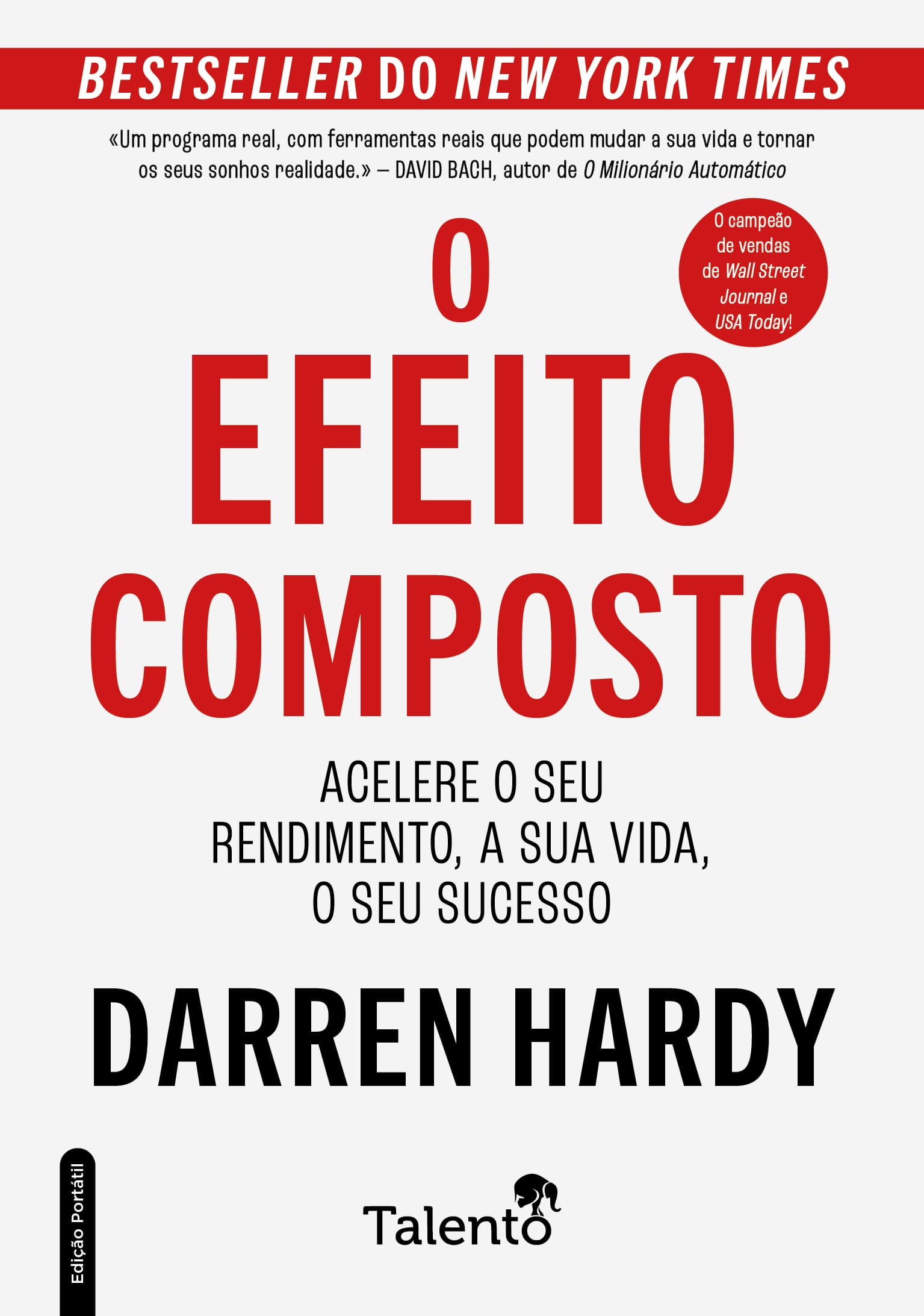 O Efeito Composto - Edição Portátil