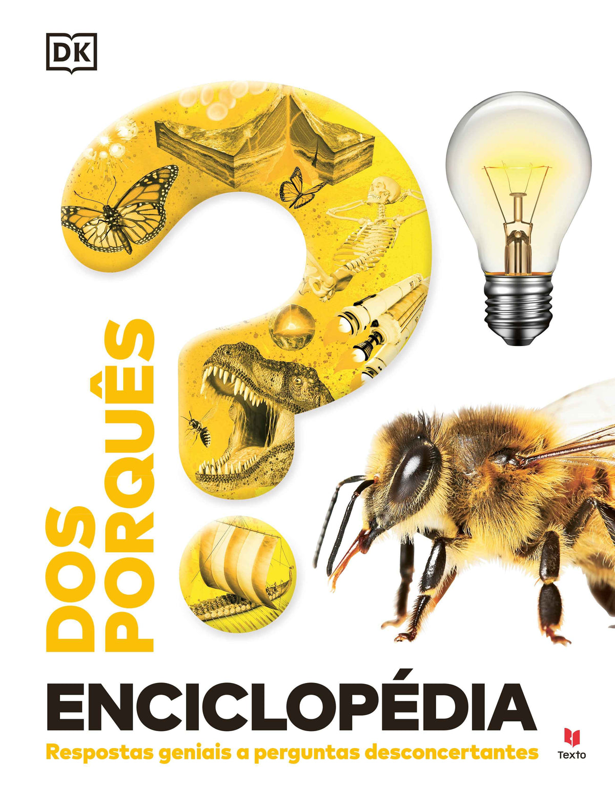 Enciclopédia dos Porquês - Nova Edição - Texto DK