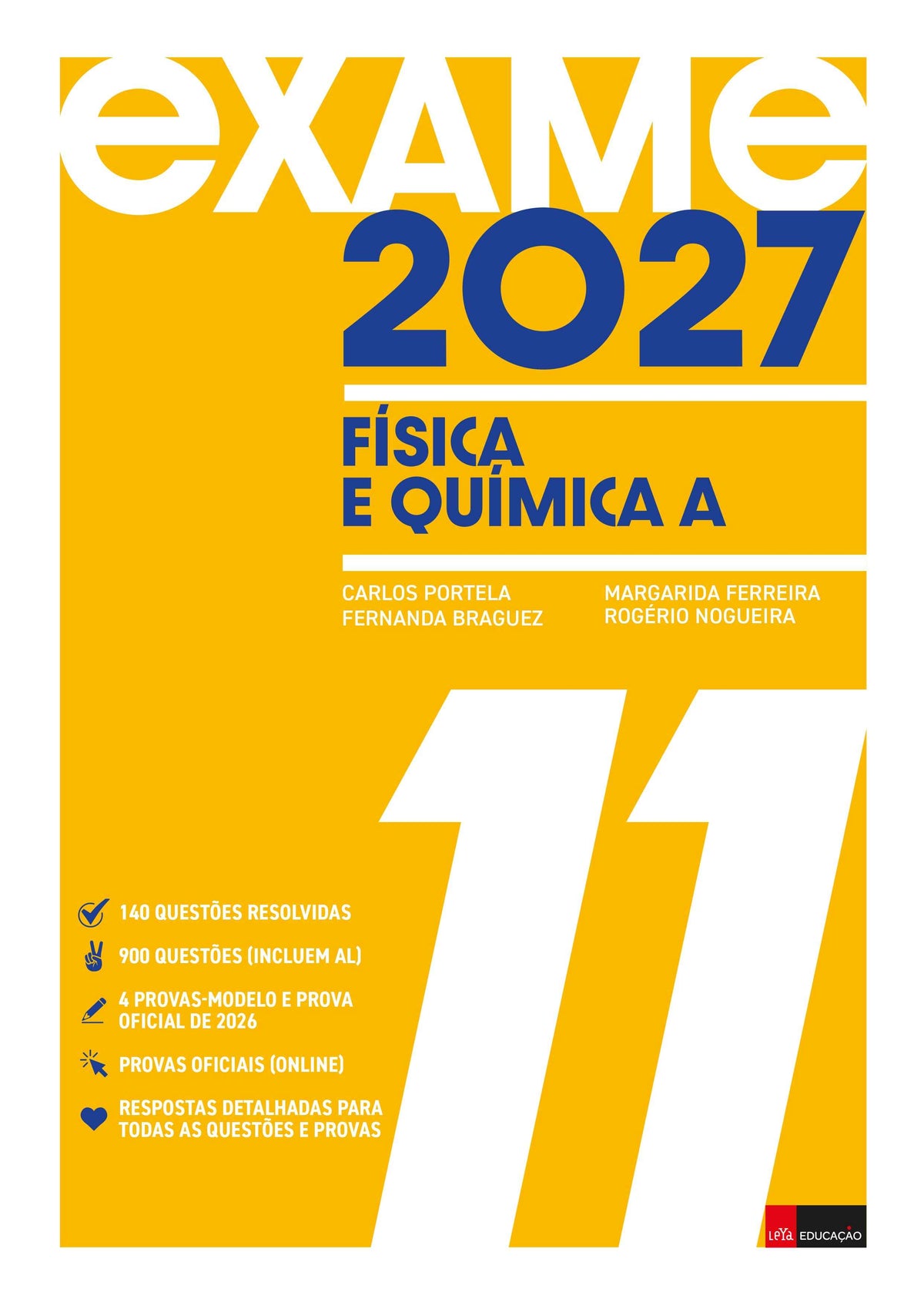 Exame 2027 Física e Química A 11 - Carlos Portela, Fernanda Braguez, Margarida Ferreira, Rogério Nogueira