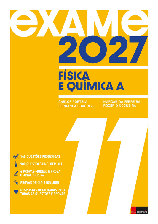 Exame 2027 Física e Química A 11 - Carlos Portela, Fernanda Braguez, Margarida Ferreira, Rogério Nogueira