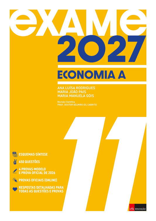 Exame 2027 Economia A 11 - Ana Luísa Rodrigues, Maria João Pais, Maria Manuela Góis, Belmiro Gil Cabrita