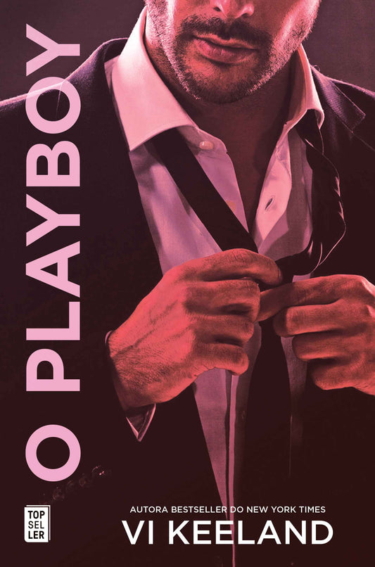 O Playboy - Vi Keeland