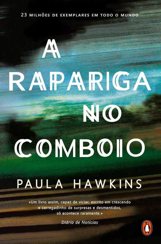 A Rapariga No Comboio - Paula Hawkins