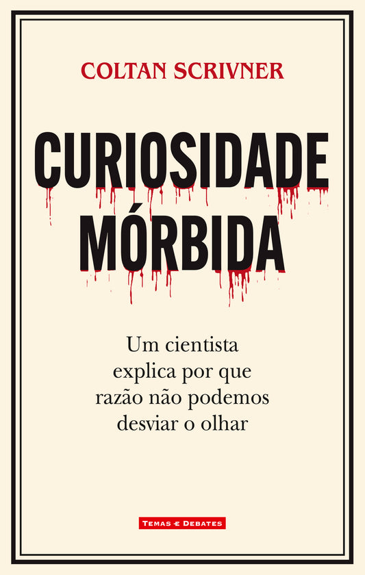 Curiosidade Mórbida