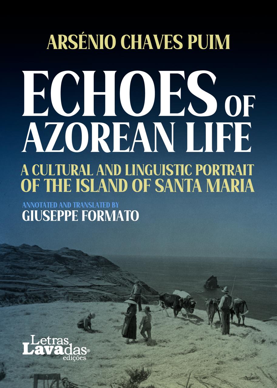 Echoes of Azorean Life