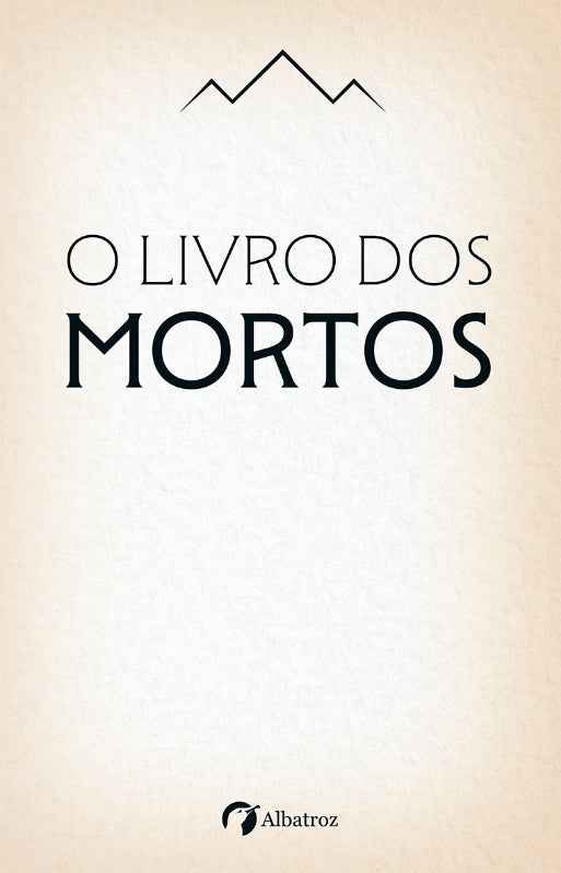 O Livro dos Mortos do Antigo Egito
