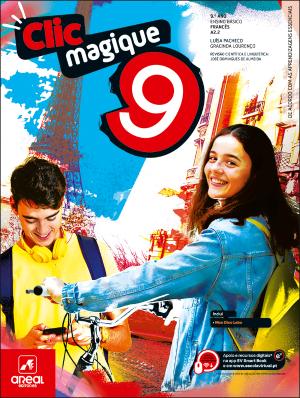 Clic magique 9 - Francês - Nível A2.2 - 9.º Ano Manual 2026