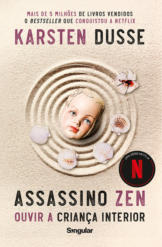 Assassino Zen - Ouvir a criança interior  
