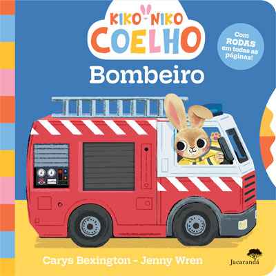 Bombeiro - Kiko Niko Coelho - Carys Bexington, Jenny Wren