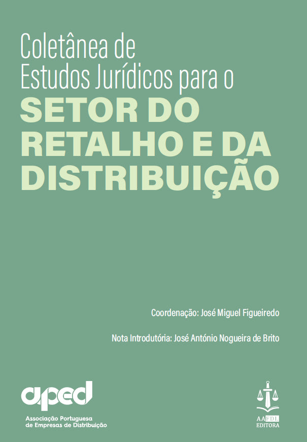 Coletânea De Estudos Jurídicos Para O Setor Do Retalho E Da Distribuição 